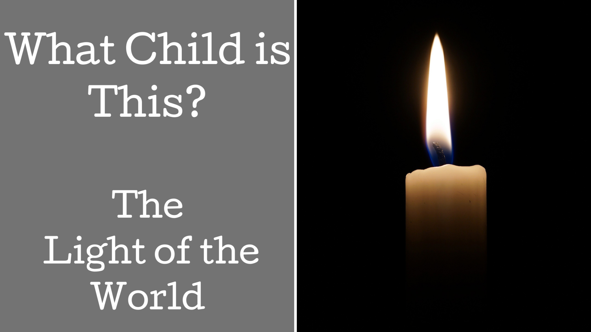 what-child-is-this-the-light-of-the-world-hope-through-hard-times